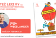 JUJJA WIESLANDER gościem Międzypokoleniowego Festiwalu Literatury Dziecięcej Ojce i Dziatki!