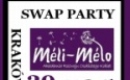 SWAP PARTY w Meli-Melo
